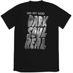 Oh My God Dark Soul Real Shirt Shirts Brunetto Unisex Small  