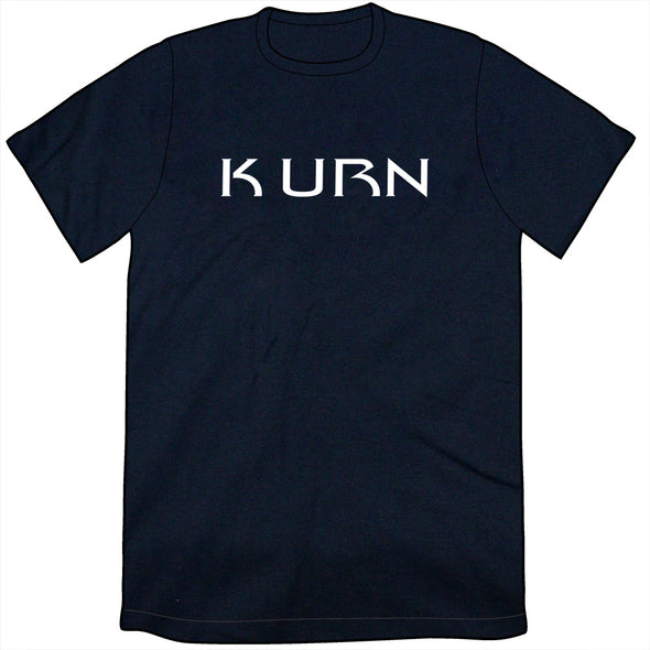 K URN Shirt *LAST CHANCE* Shirts Brunetto Unisex Small Shirt  