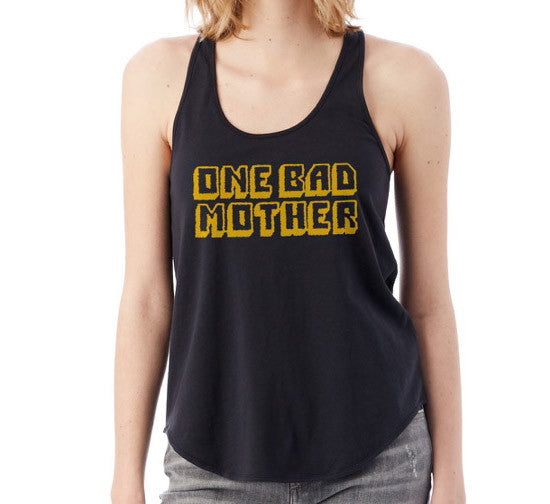 One Bad Mother Tank Top *LAST CHANCE* Shirts Brunetto   