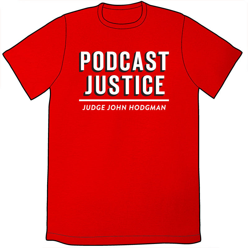 Podcast Justice Judge John Hodgman Shirt *LAST CHANCE* Shirts Brunetto   