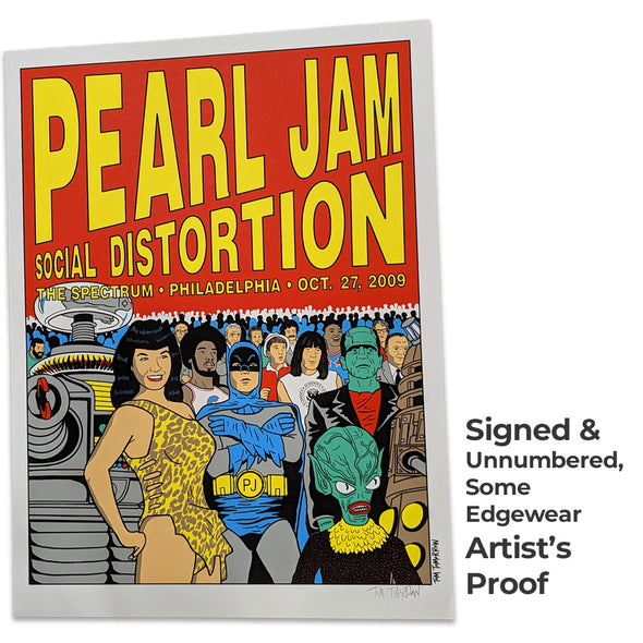 Pearl Jam/Social Distortion Philly 27Oct2009 Poster  TMW Signed Unnumbered Artist's Proof  