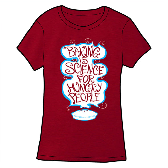 Baking is Science for Hungry People Shirt (Red) *LAST CHANCE* Shirts Brunetto Ladies Small  