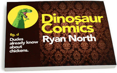 Dinosaur Comics fig. d:  Dudes Already Know... Books TopatoCo Just the book  