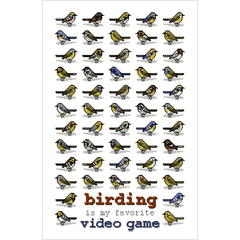 Birding Is My Favorite Video Game Print Art Cyberduds   