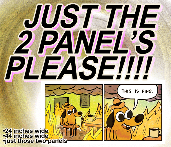 This is Fine (First Two Panels) Print Art Cyberduds   