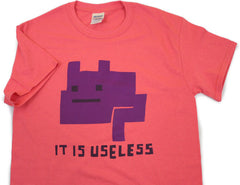 It Is Useless Shirt *LAST CHANCE* Shirts Brunetto   
