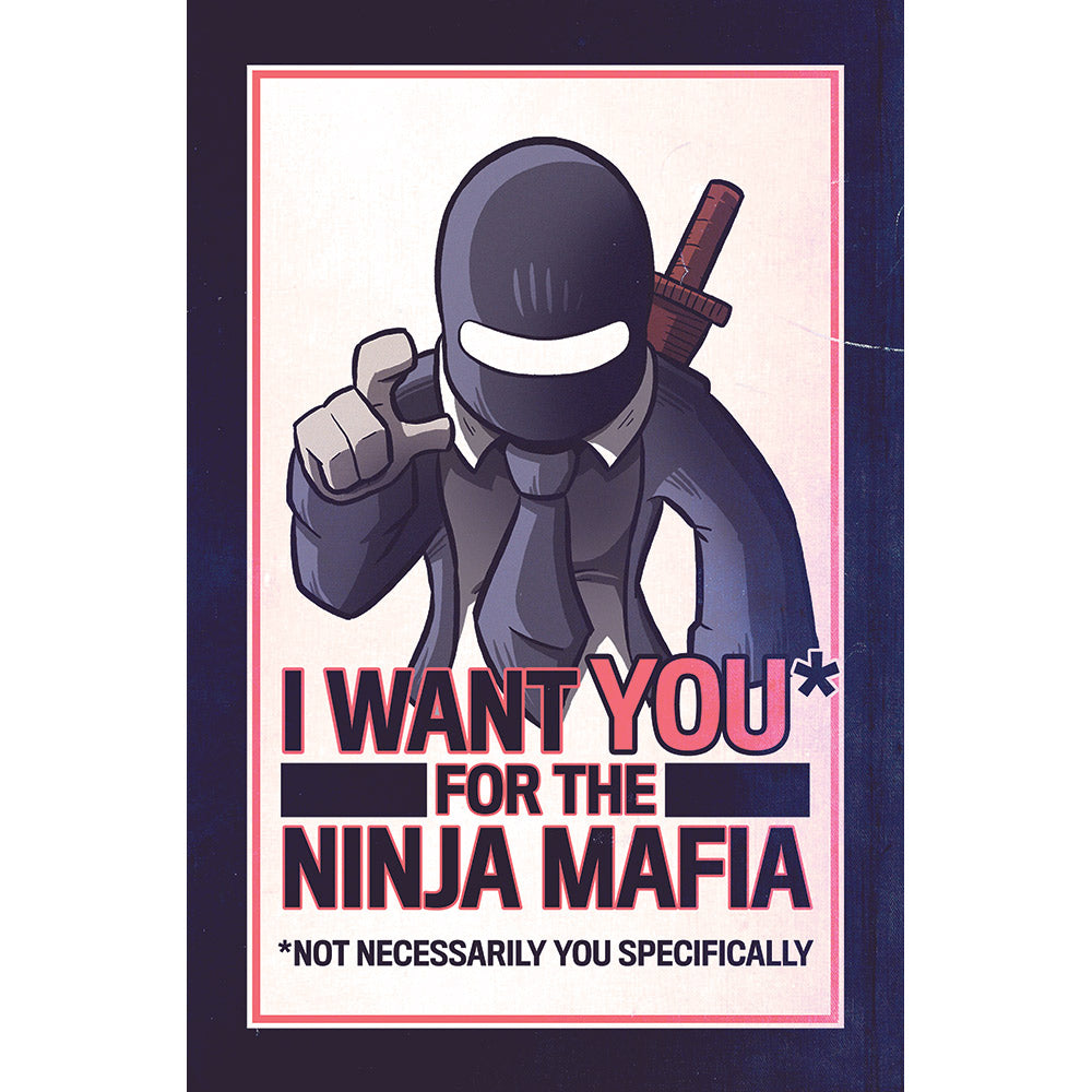 I Want You for the Ninja Mafia Shirts and Posters *LAST CHANCE* Shirts Brunetto 11x17 Poster Print  