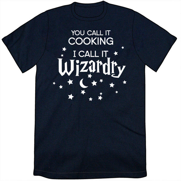 You Call It Cooking, I Call it Wizardry Shirt (by Wondermark) Shirts Cyberduds   