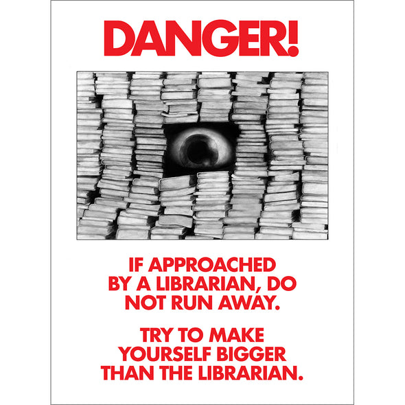 Danger! Librarians Poster Art PSPrint   