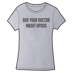 Ask Your Doctor About Updog Shirt *LAST CHANCE* Shirts Brunetto Fitted Small  